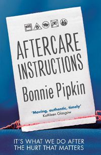 Cover image for Aftercare Instructions: 'Nearly impossible to put down' David Arnold