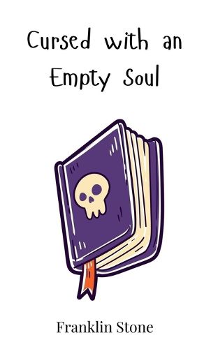 Cover image for Cursed with an Empty Soul