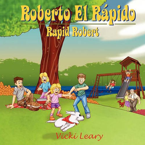 Cover image for Roberto El Rapido: Rapid Robert