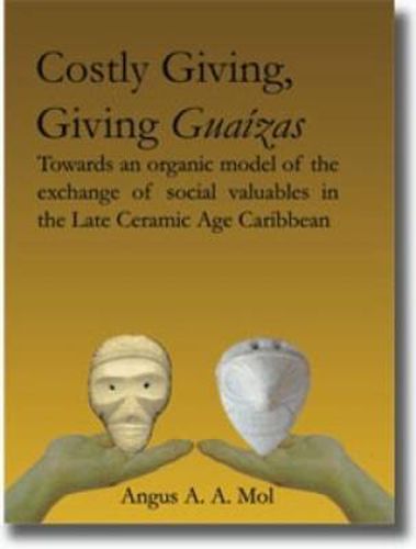 Cover image for Costly Giving, Giving Guaizas