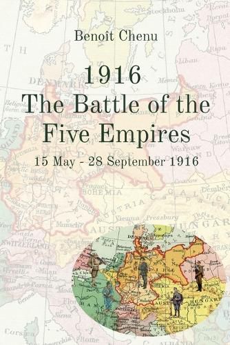 Cover image for 1916 The Battle of the Five Empires