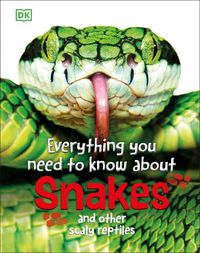 Cover image for Everything You Need to Know About Snakes