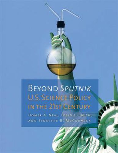 Beyond Sputnik: U.S. Science Policy in the Twenty-first Century