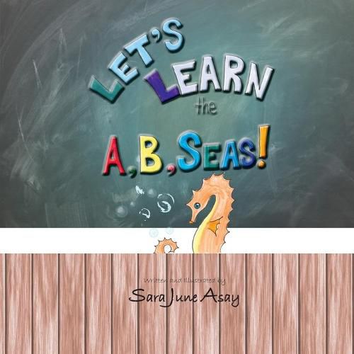 Cover image for Let's Learn The A, B, Seas!