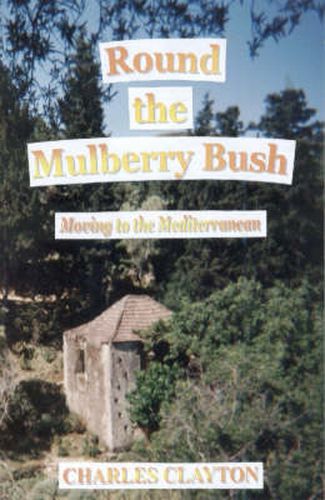 Cover image for Round the Mulberry Bush