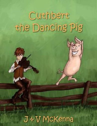 Cover image for Cuthbert The Dancing Pig