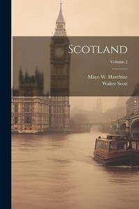 Cover image for Scotland; Volume 2