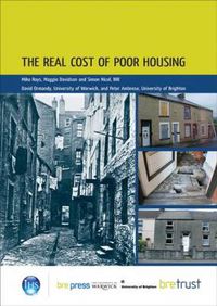 Cover image for The Real Cost of Poor Housing: (FB 23)