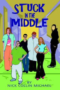 Cover image for Stuck In The Middle