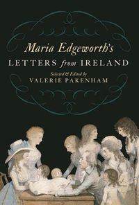 Cover image for Maria Edgeworth's Letters from Ireland