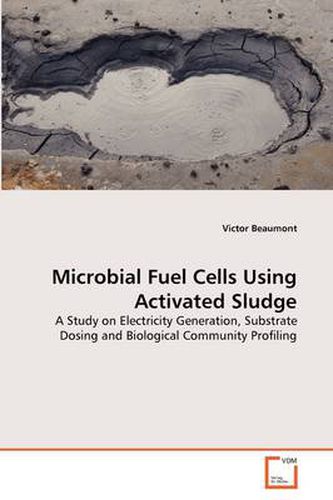 Cover image for Microbial Fuel Cells Using Activated Sludge