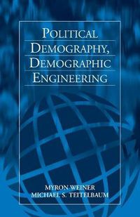 Cover image for Political Demography, Demographic Engineering