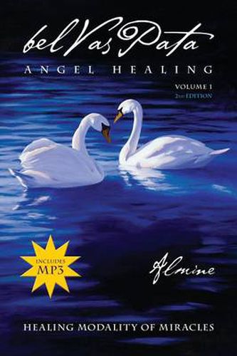 Cover image for Belvaspata Angel Healing Volume 1, 2nd Edition