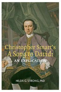 Cover image for Christopher Smart's 'A Song To David': An Explication