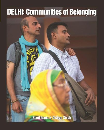 Cover image for Delhi: Communities of Belonging