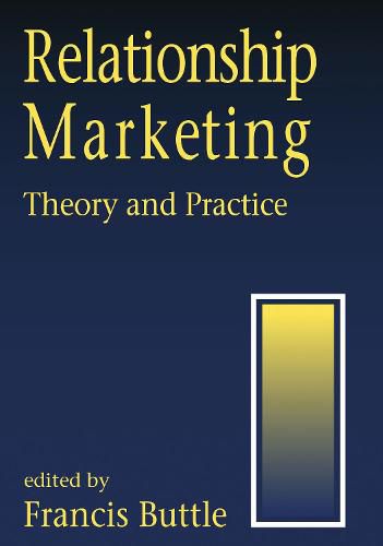 Cover image for Relationship Marketing: Theory and Practice