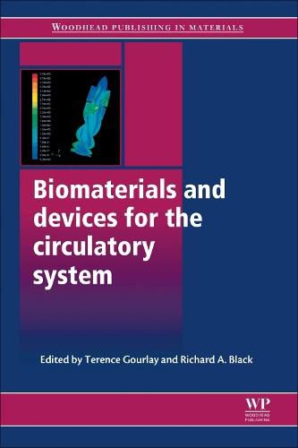 Cover image for Biomaterials and Devices for the Circulatory System