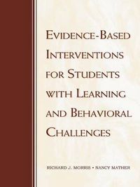 Cover image for Evidence-Based Interventions for Students with Learning and Behavioral Challenges