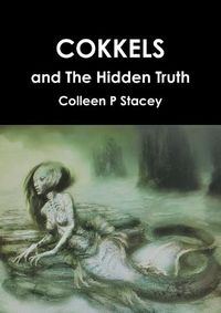 Cover image for Cokkels and The Hidden Truth