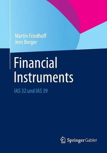 Financial Instruments: IAS 32 Und IAS 39