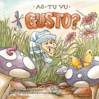 Cover image for As-tu Vu Gusto?