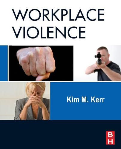 Workplace Violence: Planning for Prevention and Response