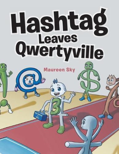 Cover image for Hashtag Leaves Qwertyville