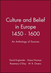 Cover image for Culture and Belief in Europe, 1450-1600: An Anthology of Sources