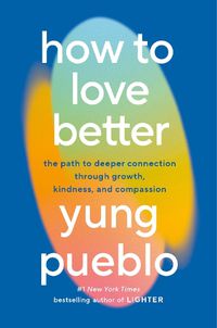 Cover image for How to Love Better