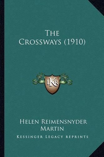 The Crossways (1910)