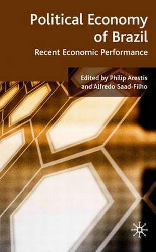 Cover image for Political Economy of Brazil: Recent Economic Performance