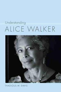 Cover image for Understanding Alice Walker
