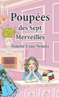 Cover image for Poupees des Sept Merveilles