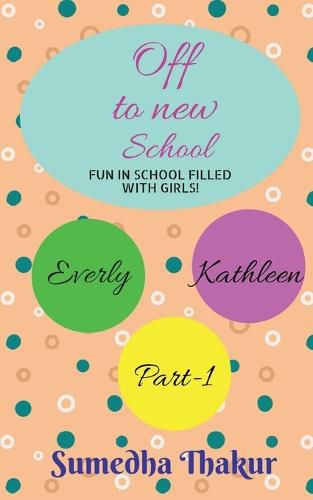 Cover image for Off to new school! Part-1