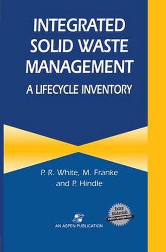 Integrated Solid Waste Management: A Lifecycle Inventory