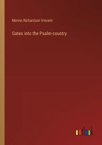 Cover image for Gates into the Psalm-country