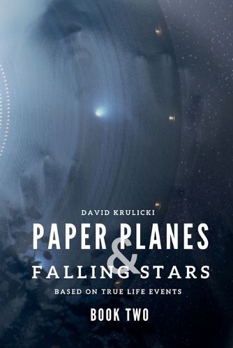 Cover image for Paper Planes & Falling Stars - Book Two
