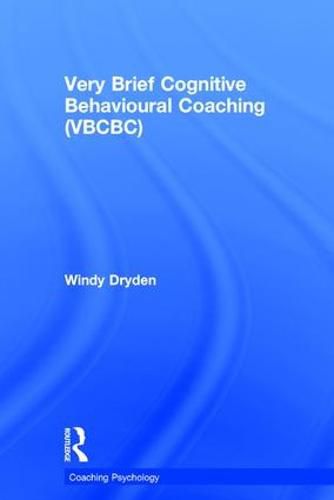 Cover image for Very Brief Cognitive Behavioural Coaching (VBCBC)
