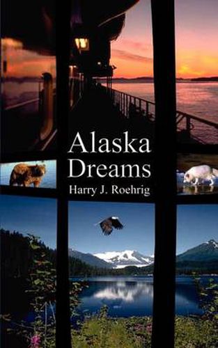 Cover image for Alaska Dreams