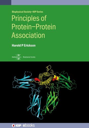 Cover image for Principles of Protein-Protein Association