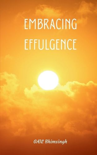 Cover image for Embracing Effulgence