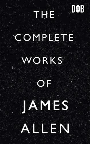 Cover image for The Complete Works of James Allen