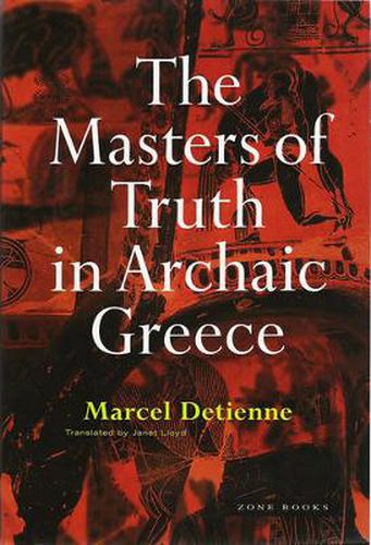 Cover image for The Masters of Truth in Archaic Greece