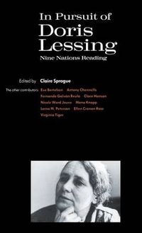 Cover image for In Pursuit of Doris Lessing: Nine Nations Reading