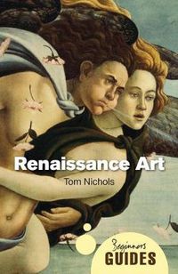 Cover image for Renaissance Art: A Beginner's Guide