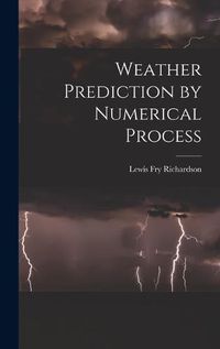 Cover image for Weather Prediction by Numerical Process