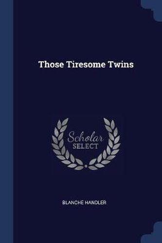 Cover image for Those Tiresome Twins