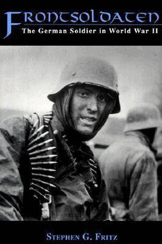 Cover image for Frontsoldaten: The German Soldier in World War II