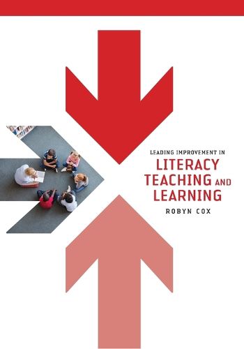 Cover image for Leading Improvement in Literacy Teaching and Learning