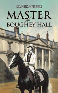 Cover image for Master of Boughey Hall